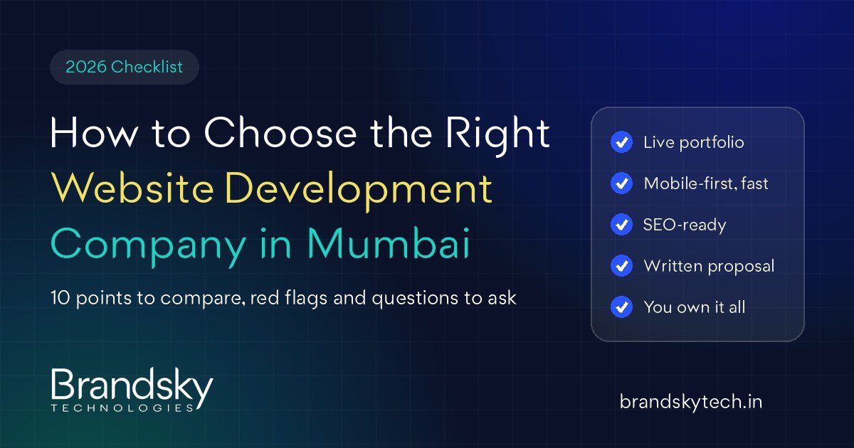 Checklist for choosing the right website development company in Mumbai – Brand Sky Technologies